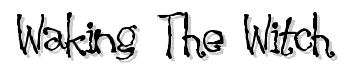 Waking-The-Witch font